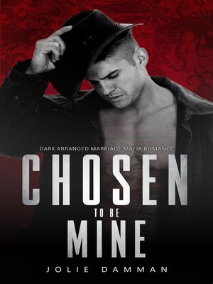 cover image of Chosen to be Mine
